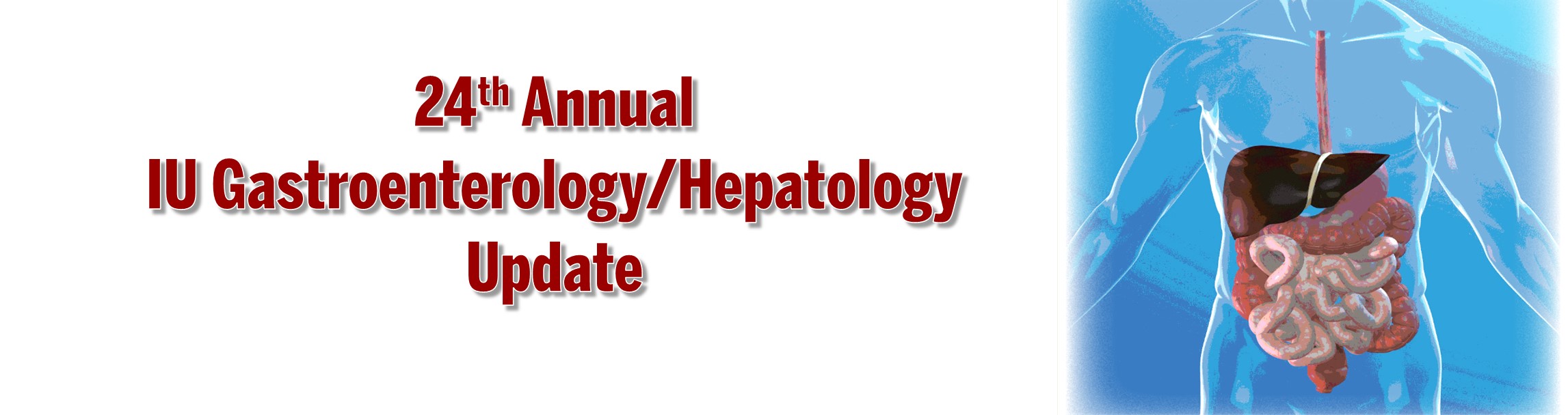 24th Annual IU Gastroenterology/Hepatology Update Banner